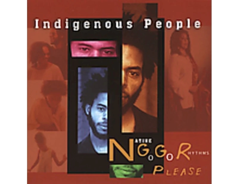 INDIGENOUS PEOPLE - N.G.G.R. PLEASE [CD]