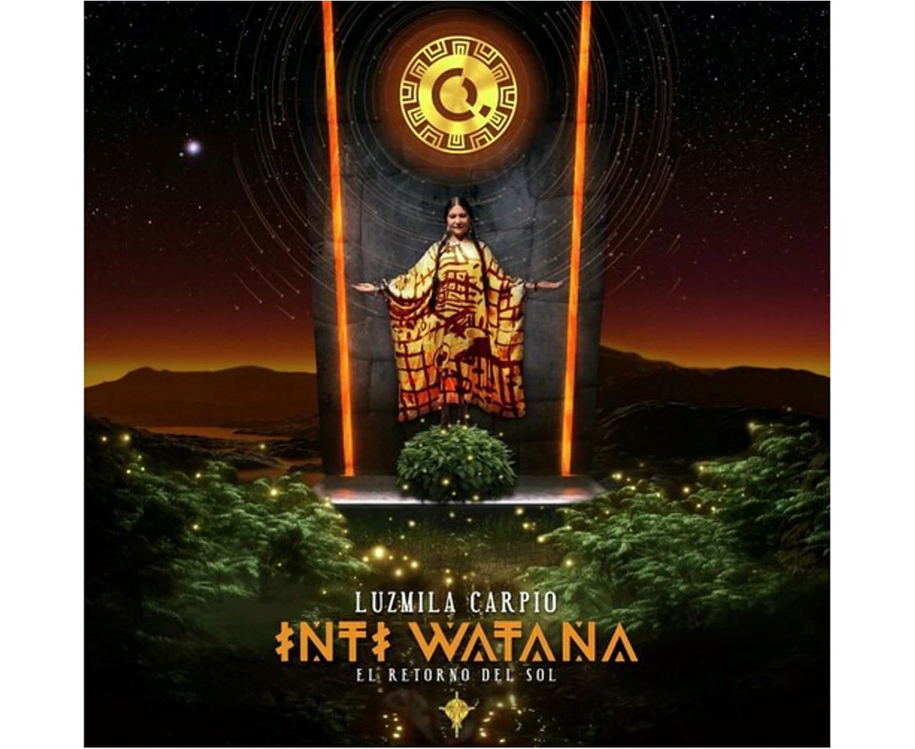 LUZMILA CARPIO - INTI WATANA - EL RETORNO DEL SOL [COMPACT DISCS] USA IMPORT