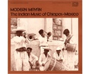 [CH_0403] VARIOUS ARTISTS - MODERN MAYAN: CHIAPAS 1 / VARIOUS [CD] USA IMPORT