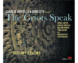 [CH_0496] APICELLA,CHARLIE &amp; IRON CITY - DESTINY CALLING [COMPACT DISCS] USA IMPORT